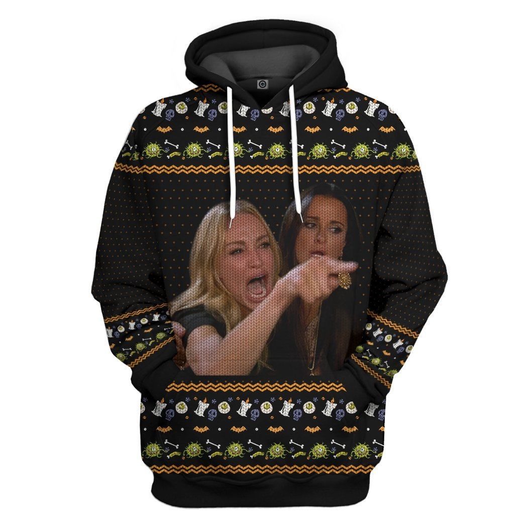 Women Yelling At A Virus Ugly Sweater Halloween Custom Hoodie Apparel